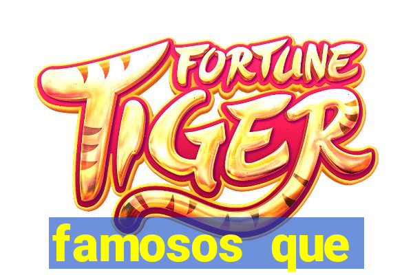 famosos que divulgam jogo do tigrinho